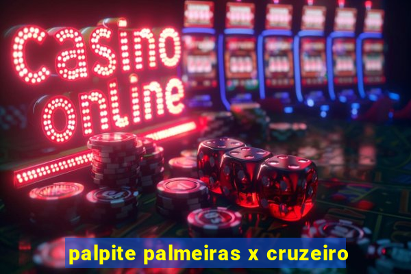 palpite palmeiras x cruzeiro